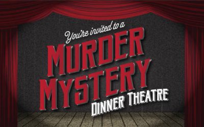 Murder Mystery Dinner Theatre
