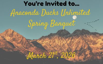 Anaconda Ducks Unlimited 2026 Banquet