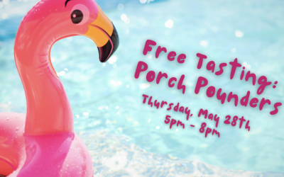 FREE TASTING: Porch Pounders