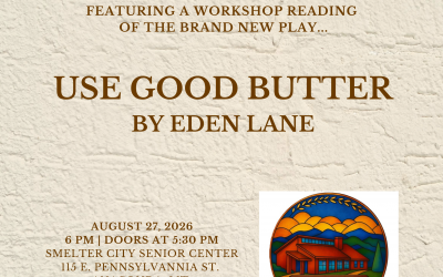 AET presents a reading of ‘Use Good Butter’